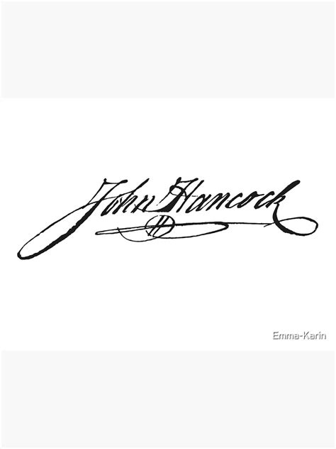 "John Hancock Signature" Poster by Emma-Karin | Redbubble