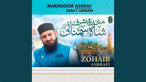 Makhdoom Ashraf Shah E Simnani YouTube