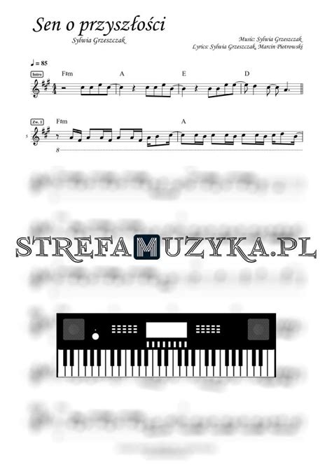 Sen O Przysz O Ci Sylwia Grzeszczak Keyboard Strefamuzyka Pl