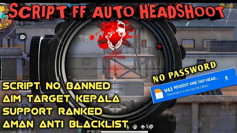 SCRIPT FF AUTO HEADSHOT REGEDIT GLITCH 100 WORK NO BAN NO SERVER