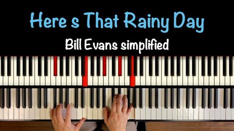 Here S That Rainy Day Bill Evans Simplified YouTube