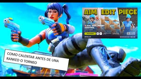 Rutina Para Calentar Antes De Una Ranked O Torneo YouTube