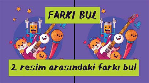 Fark Bul Oyunu Resimler Aras Ndaki Fark Bulma Resim Aras Nda