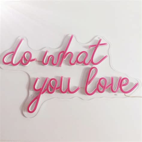 Do What You Love Neon Sign Liuyang Lamps