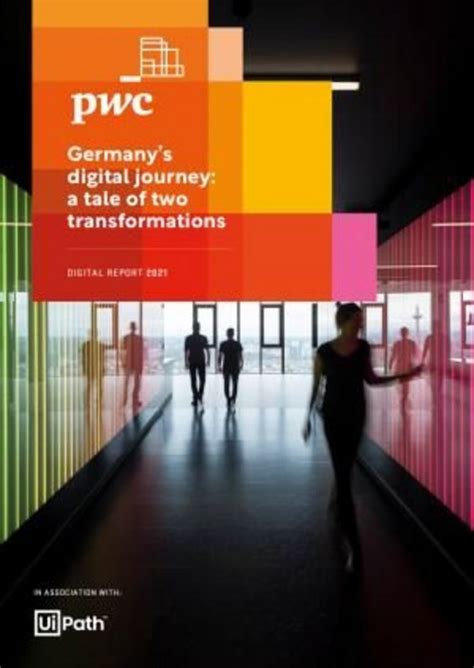 Pwc Germanys Digital Journey A Tale Of Two Transformations Brochure