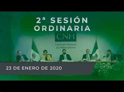 2ª Sesión Ordinaria 2020 | Comisión Nacional de Hidrocarburos ... 