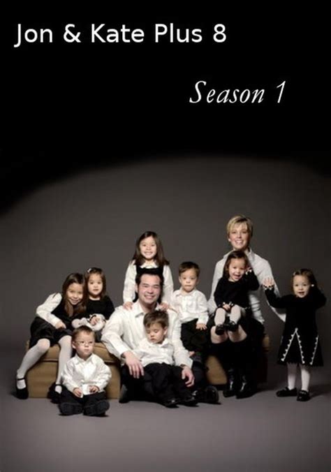 Jon Kate Plus 8 Season 1 Watch Episodes Streaming Online