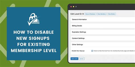 Disable New Member Signups For Existing Level