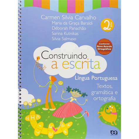 Livro Construindo A Escrita Textos Gram Tica E Ortografia Vol