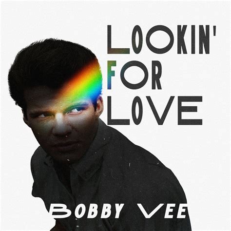 Lookin' For Love - Bobby Vee mp3 buy, full tracklist