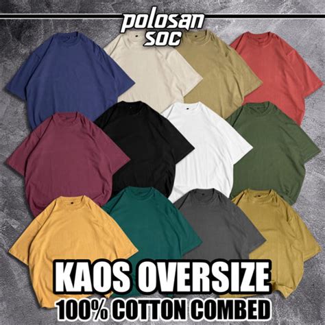 Jual Kaos Polos Oversize Cotton Combed S S Unisex Polosan Soc