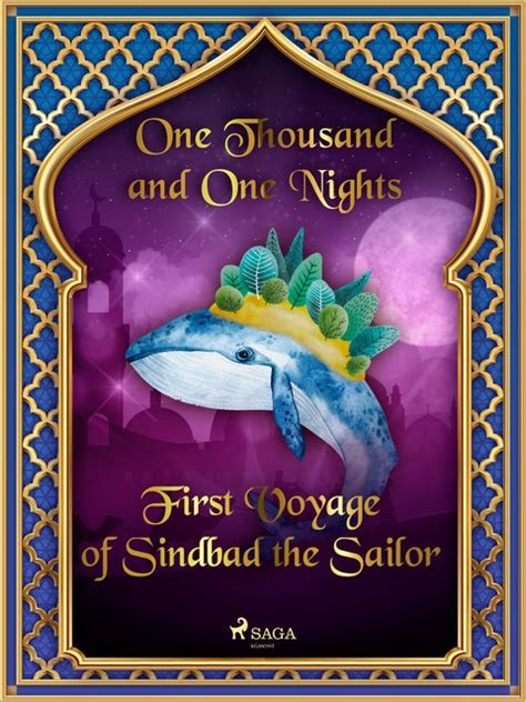 First Voyage Of Sindbad The Sailor Ebook One Thousand And One