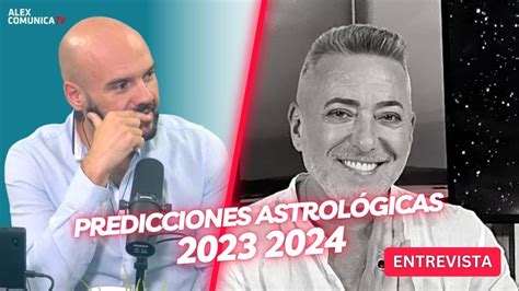 Predicciones AstrolÓgicas 2023 2024 Con Maestro Namabaronis