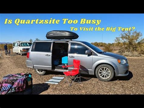 Is Quartzsite Too Busy To Visit The Big Tent Rv Show Back To