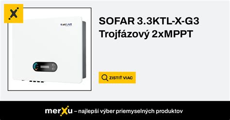 Sofar Solar SOFAR 3 3KTL X G3 Trojfázové 2xMPPT SOF 3 3KTL X G3 merXu