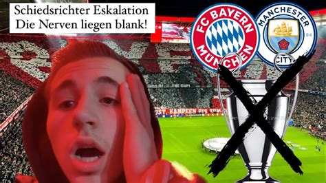 Fc Bayern Manchester City Bayern Ist Raus Championsleague