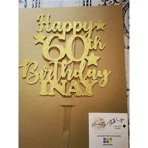 Happy 60th Birthday Inay Cake Topper Shopee Philippines