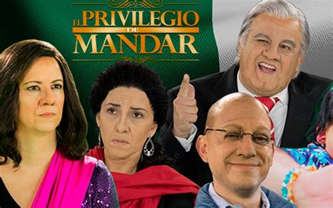 Video El Privilegio De Mandar Regresa Con Todo Y Se Lleva El Rating