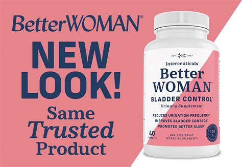 BetterWOMAN Bladder Control Supplement for Women- Helps to Reduce Bath