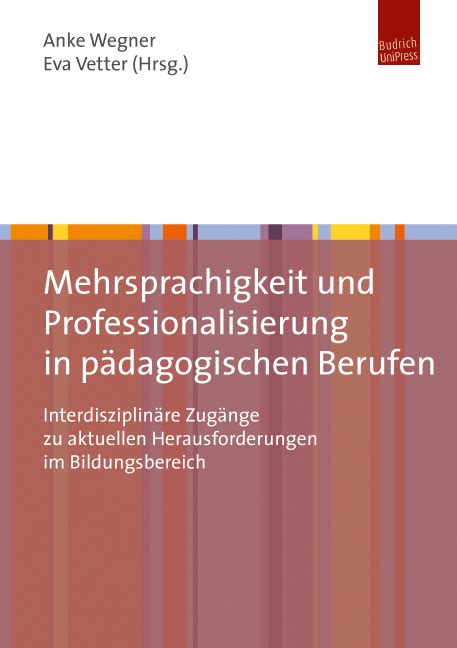 Mehrsprachigkeit Und Professionalisierung In P Dagogischen Berufen