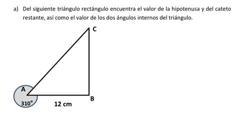 A Del Siguiente Triángulo Rectángulo Encuentra El Valor De La