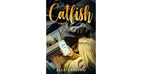 Catfish A Novel By Elle Carling