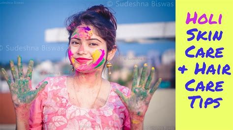 Pre And Post Holi Skincare And Haircare Tips Effective Beauty Hacks Holi