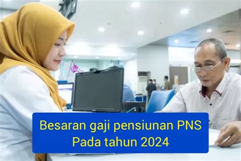 Gaji Pensiunan PNS Golongan IV Di APBN 2024 Bisa Capai 4 9 Juta Per