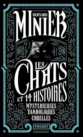 Amazon Fr Les Chats Et Histoires Myst Rieuses Diaboliques Cruelles