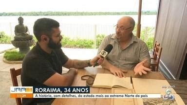 Jornal de Roraima 1ª edição Pesquisador fala sobre origes de Roraima