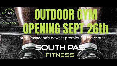 South Pas Fitness New Gym In South Pasadena Amazing Youtube