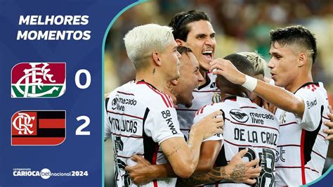 Fluminense 0 X 2 Flamengo Melhores Momentos Carioca Betnacional