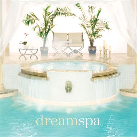 Dream Spa - Digital Funding New Age, Relaxation Donald Quan - Digital ...