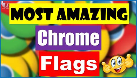 Chrome Flags - Enhance Your Browsing Experience 2021 - NJMH Gaming