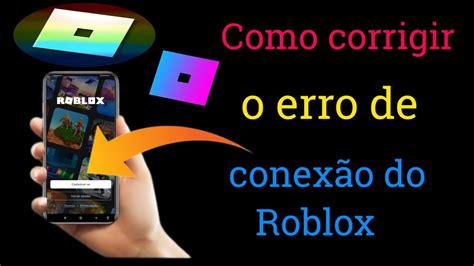 Como Corrigir O Erro De Conex O Roblox Problema No Servidor