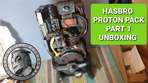 Hasbro Ghostbusters Proton Pack Part 1 Unboxing Youtube