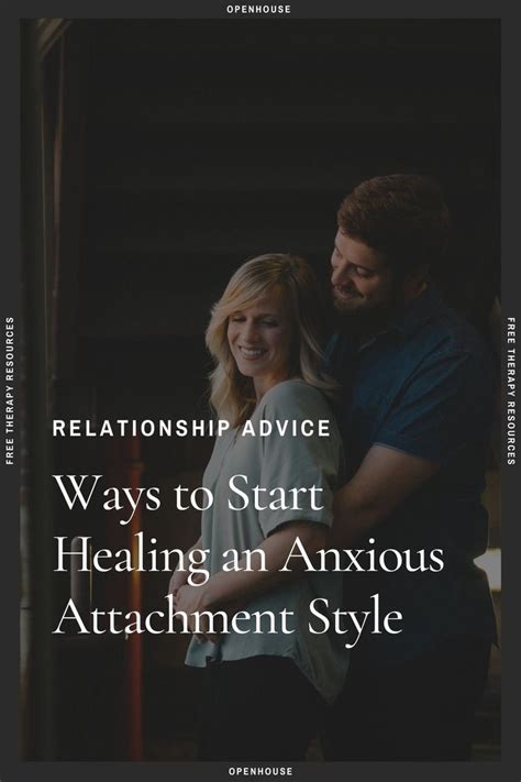 How To Start Healing An Anxious Attachment Listen To Tips On Openhouse Podcast Artofit