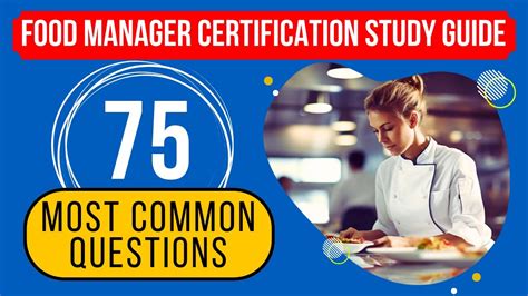 Food Manager Certification Study Guide ServSafe Practice Test 75