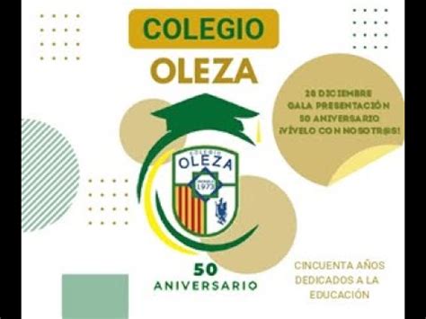 Gala Presentaci N Aniversario Colegio Oleza Orihuela Youtube