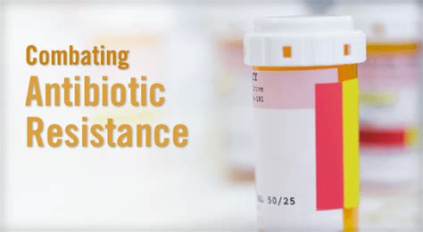 Combating Antibiotic Resistance Physicians Weekly