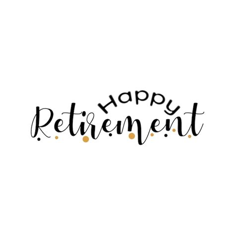 Premium Vector Happy Retirement Banner Or Sign