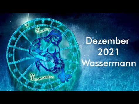 Tarot Wassermann Dezember 2021 I Star Sign Tarot YouTube