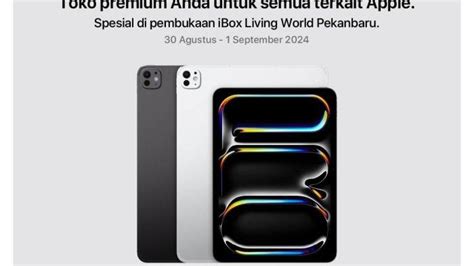 Diskon Harga Ipad Resmi Ibox September Cek Juga Iphone Pro Dan