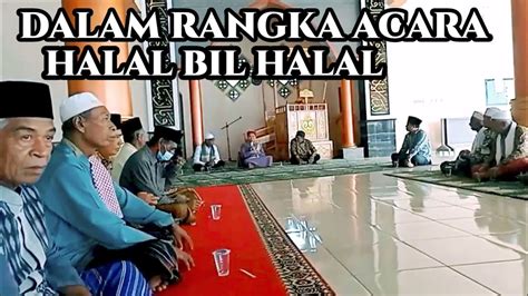 DALAM RANGKA HALAL BIHALAL YouTube