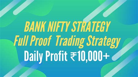 Full Proof Nifty And Bank Nifty Trading Strategy Youtube