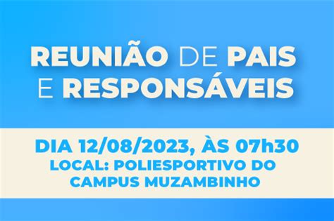 Reuni O De Pais E Respons Veis Pelos Estudantes Dos Cursos T Cnicos