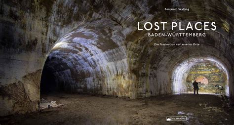 Lost Places In Baden W Rttemberg Cross The Line Fotografie