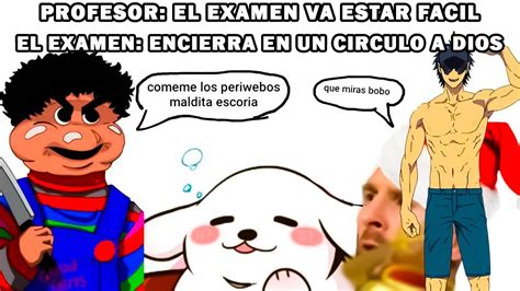 PROFESOR EL EXAMEN VA A ESTAR FÁCIL EL EXAMEN YouTube