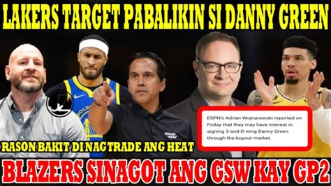 Lakers Target Kunin Si Green Ayun Kay Woj Blazers Sinagot Na Ang Gsw