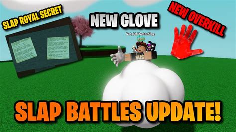 Everything In The New Slap Battles Update New Gloves And Secrets [roblox Slap Battles] Youtube